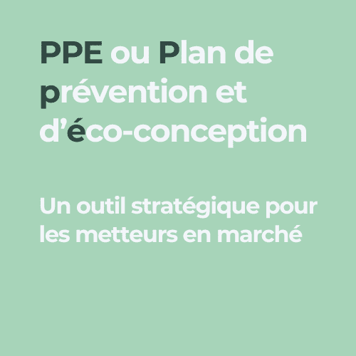 PPE Plan de prévention et d'éco-conception